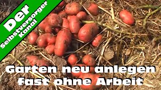 Garten neu anlegen fast ohne Arbeit [upl. by Ailis856]