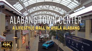 Alabang Town Center Walk Tour 2023 4K A Lifestyle Mall in Ayala Alabang  Muntinlupa City [upl. by Ameer]