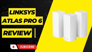 Linksys Atlas Pro 6 The Ultimate WiFi 6E Router Review [upl. by Eelahs187]