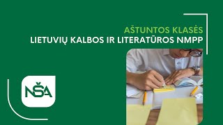 NMPP aštuntos klasės lietuvių kalbos ir literatūros užduočių aprašų aptarimas [upl. by Paviour]