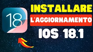 Come installare laggiornamento iOS 181 [upl. by Nona49]