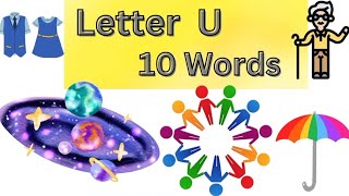 10 Words With Letter quotUquotAlphabet quotUquot [upl. by Erotavlas]