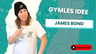 13 GYMLES IDEE  James bond [upl. by Letsyrhc80]