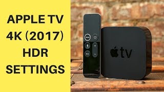 Apple TV 4K Setup and 4K HDR Settings [upl. by Thorsten]