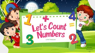 LEARNING NUMBERS 110  NUMBER SONG FOR KIDS Little Treasures TV [upl. by Nitsirc]