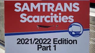 SamTrans Scarcities  202122 Edition Part 1 [upl. by Imojean]