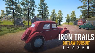 Iron Trails Outlaw Pursuit OFFICIAL TEASER Trailer 3 [upl. by Clerc157]