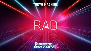 RAD by Tokyo Machine  Monstercat Mixtape 2  Beat Saber [upl. by Inoue105]