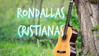 Bonitas Rondallas Cristianas [upl. by Lledal]