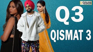 Qismat 3  Ammy Virk  Sargun Mehta  Tania  Jagdeep Sidhu  Official Trailer  Date PunjabiTeshan [upl. by Seluj]