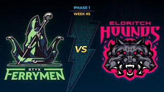 SMITE Pro League Phase 1 Week 5 Styx Ferrymen vs Eldritch Hounds [upl. by Lliw]