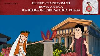 La religione nellAntica Roma flipped classroom [upl. by Ahsoik]