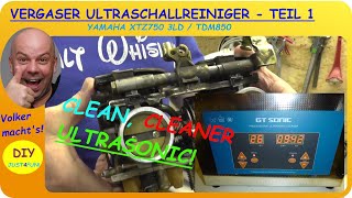 Vergaser Ultraschall Reiniger  Teil 1 Yamaha XTZ 750 3LD  TDM 850  Ultrasonic cleaning Carburetor [upl. by Yntruoc]