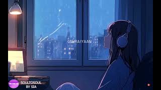 Gehraiyaan Title Track audio  Soul to soul by sia [upl. by Nit]