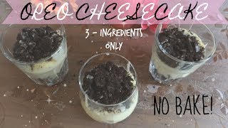 3INGREDIENT OREO CHEESECAKE IN A GLASS no bake [upl. by Miyasawa]