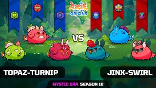 TOPAZTURNIP vs JINXSWIRL  SEASON 10  AXIE INFINITY ORIGINS [upl. by Gavan]