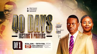 APOSTLE AROME OSAYI  40 DAYS FASTING AND PRAYER  DAY 1  8TH JAN 2024 [upl. by Tomaso]