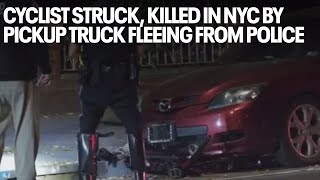 Cyclist struck killed in NYC by pickup truck fleeing from police [upl. by Atiuqrehs]