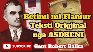 BETIMI MI FLAMUR  TEKSTI ORIGJINAL  ME MELODI  Himni Kombëtar Shqiptar ALBANIAN NATIONAL ANTHEM [upl. by Norej]