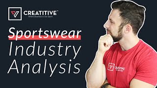 4 Key Takeaway Trends from the Sportswear Industry from 2019 and How You Can Utilize Them [upl. by Lobiv430]