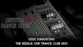 Gigi DAgostino  The Riddle JampB Trance Club Mix HQ [upl. by Doughty]