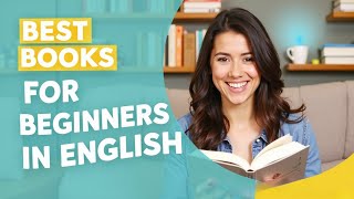 Best Books to Read for Beginners in English [upl. by Assirual319]