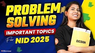 Most Important Topics for NID 2025  ProblemSolving  Complete Explanation  NID 2025 Preparation [upl. by Hapte]