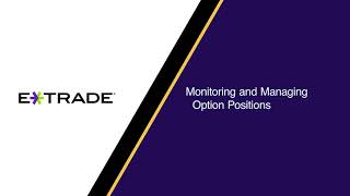 Monitoring and Managing Option Positions [upl. by Eikciv680]