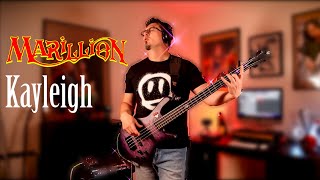 Marillion  Kayleigh Bass Cover [upl. by Redford646]