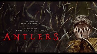 Antlers Full Movie Review [upl. by Nire102]