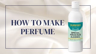 How to Make Perfume from Perfumers Alcohol [upl. by Negrom]