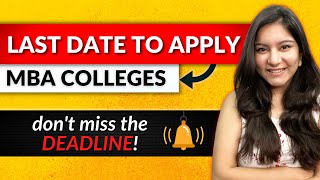 IMPORTANT Application Last Dates of all MBA Colleges before amp after CAT 2022 [upl. by Aicilec]