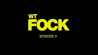 wtFOCK season 3 episode 9 [upl. by Fai]