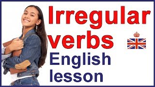 Irregular verbs in English [upl. by Enomad]