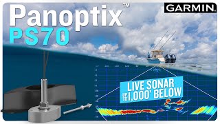 Panoptix™ PS70 See Fish Live Up To 1000 Below  Garmin® Digital Training [upl. by Nnaillek]