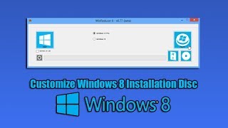 Customize Windows 8 Installation Disc [upl. by Adnilra680]