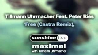 Tillmann Uhrmacher feat Peter Ries  Free CastraRemixflv [upl. by Edson]