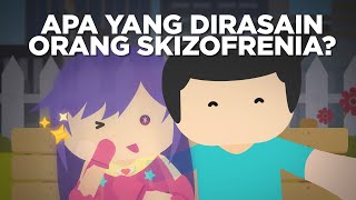 Apa yang Dirasain Orang Skizofrenia [upl. by Adgam]