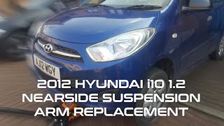 2012 Hyundai i10 12  Nearside suspension arm replacement [upl. by Tennek91]