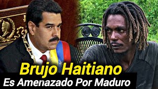 CHOLO EL BRUJO HAITÍANO QUE VENDIÓ A quotMADUROquot Dice No tengo Miedo NI AL DIABLO [upl. by Yentruocal]