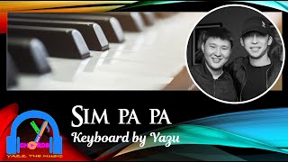 Simpa pa polyubila Симпа  Raim amp Artur amp Adil  Keyboard Version with lyrics [upl. by Lune]