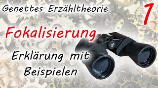 Fokalisierung Erklärung mit Beispielen Genettes Erzähltheorie  Teil 1 [upl. by Mckee]