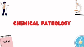 Introduction to Chemical Pathology [upl. by Nilhtac]