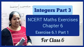 Mastering Integers NCERT Chapter 6 Exercise 61  Part 1 [upl. by Sams]