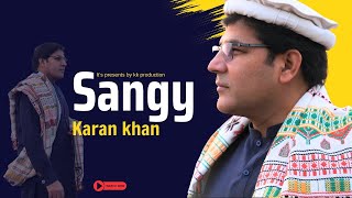 Karan Khan  Sangy  Arzakht Album  Official Music Video  ارزښت البم  څانګې [upl. by Klarika]