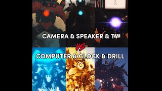 Camera ManSpeaker ManDrill Man vs Clock ManDrill ManComputer Man [upl. by Aislehc]