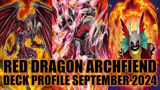 RED DRAGON ARCHFIEND DECK PROFILE SEPTEMBER 2024 YUGIOH [upl. by Gierk]