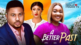 A BETTER PAST  IFEKA DORIS  MIKE GODSON NIGERIAN MOVIES 2023 LATEST FULL MOVIES  FAMILY MOVIE [upl. by Knighton]