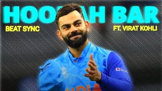 Virat Kohli Ft Hookah Bar Beat Sync🥵 • Virat Kohli Whatsapp Status 🔥 • 4k [upl. by Ateloj561]