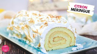 RECETTE DE BÛCHE AU CITRON MERINGUÉE [upl. by Conlin]